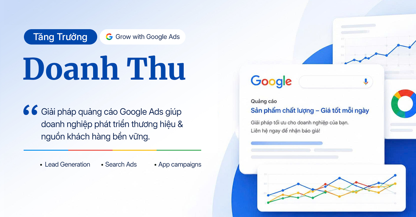 Dịch vụ Quảng cáo Google – Theo chiến lược kinh doanh Dịch vụ Quảng cáo Google – Theo chiến lược kinh doanh